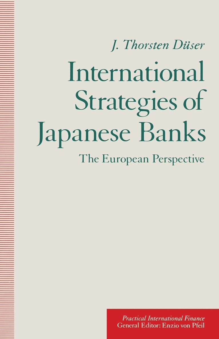 International Strategies of Japanese Banks 1