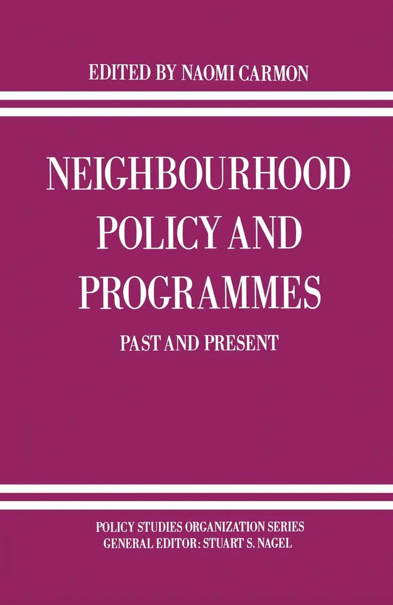 Naomi Carmon - Neighbourhood Policy and Programmes, Häftad
