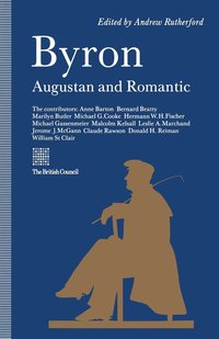 bokomslag Byron: Augustan and Romantic