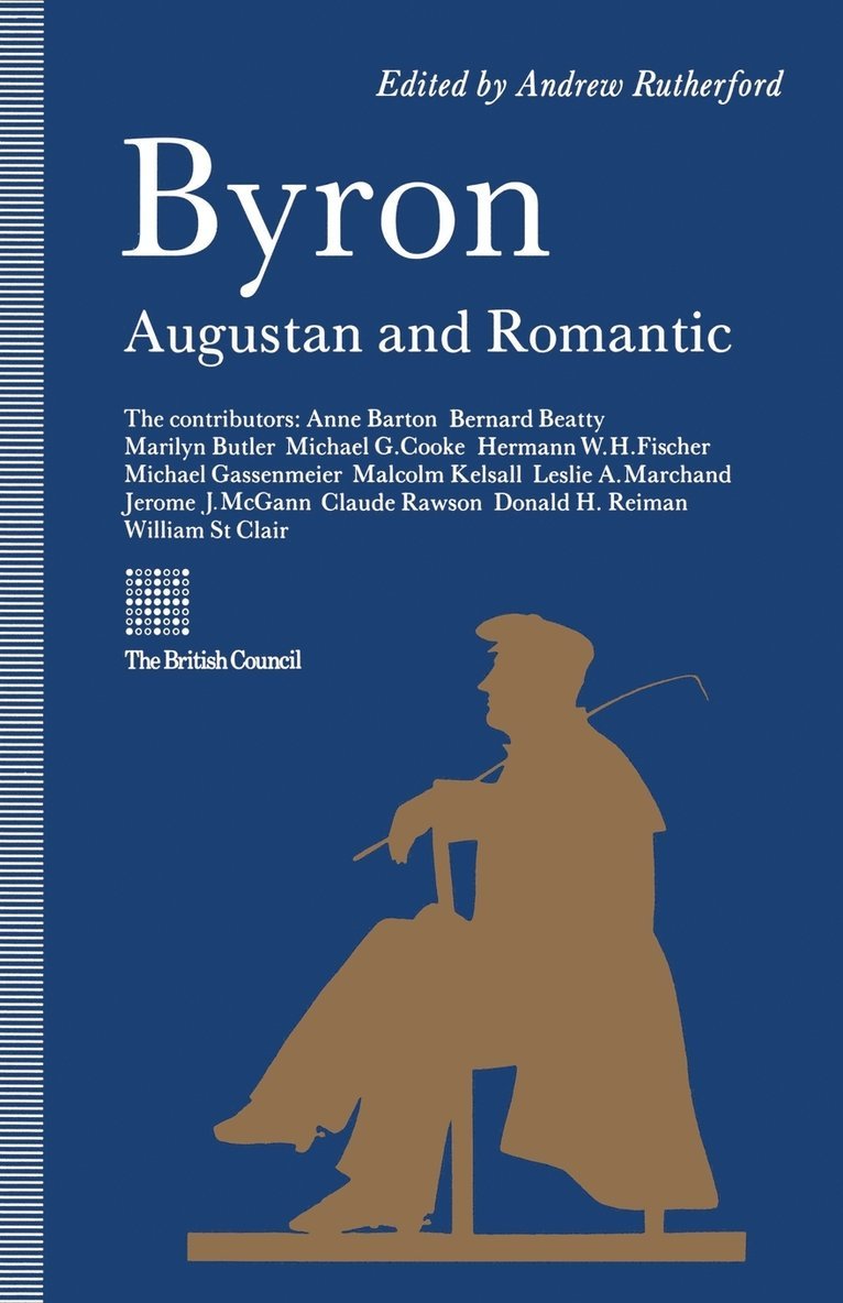 Byron: Augustan and Romantic 1