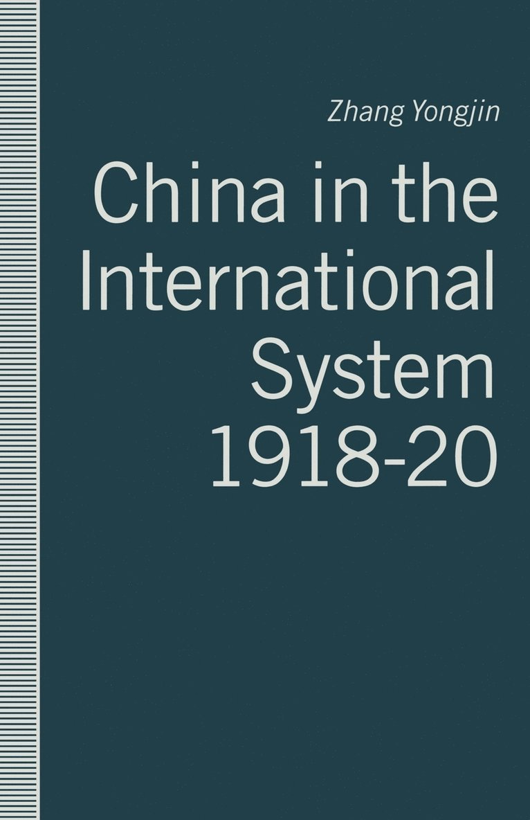 China in the International System, 191820 1
