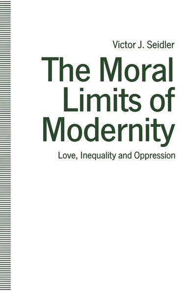 bokomslag Moral Limits of Modernity