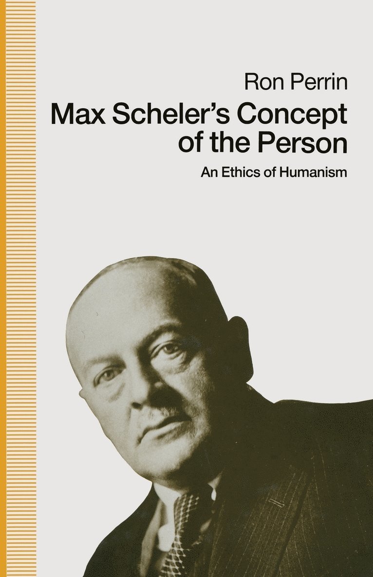 Max Schelers Concept of the Person 1