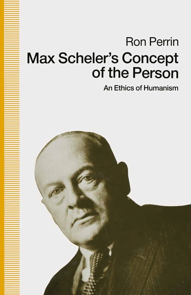 Max Schelers Concept of the Person 1