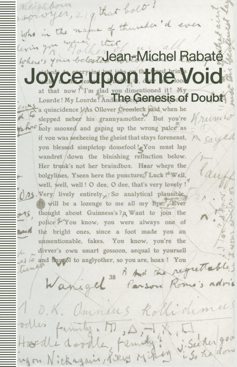 Jean-Michel Rabate, Thomas Mc Laughlin - Joyce upon the Void, Häftad