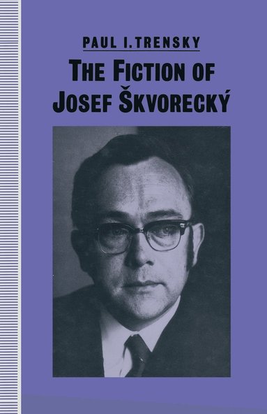 bokomslag The Fiction of Josef kvoreck