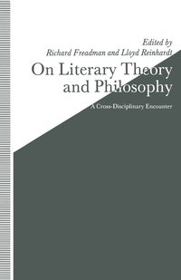 bokomslag On Literary Theory and Philosophy