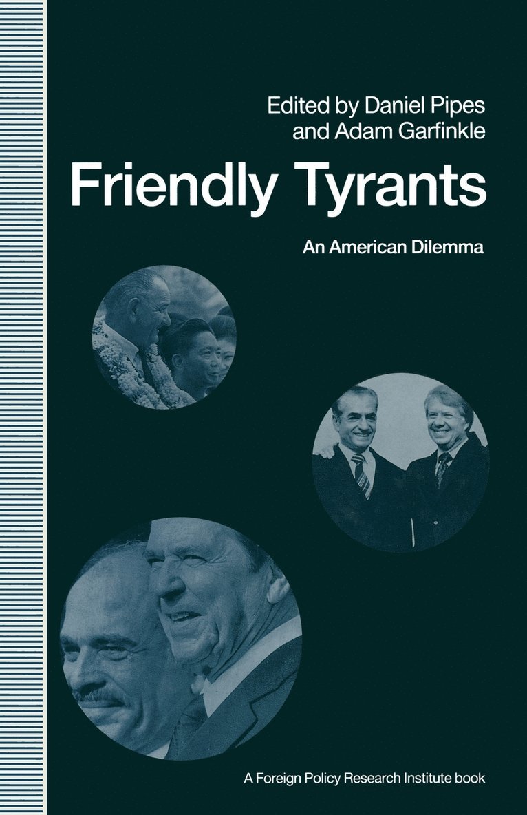 Friendly Tyrants 1