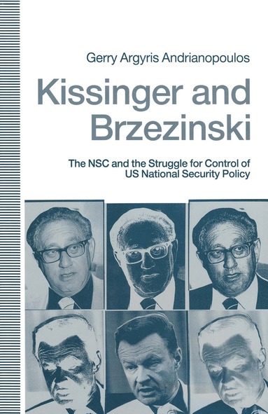 bokomslag Kissinger and Brzezinski