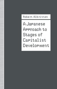 bokomslag A Japanese Approach to Stages of Capitalist Development