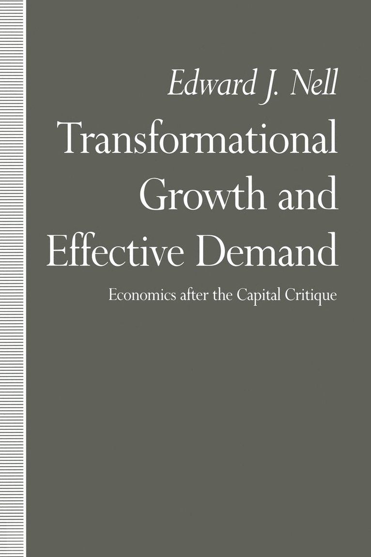 Transformational Growth and Effective Demand 1