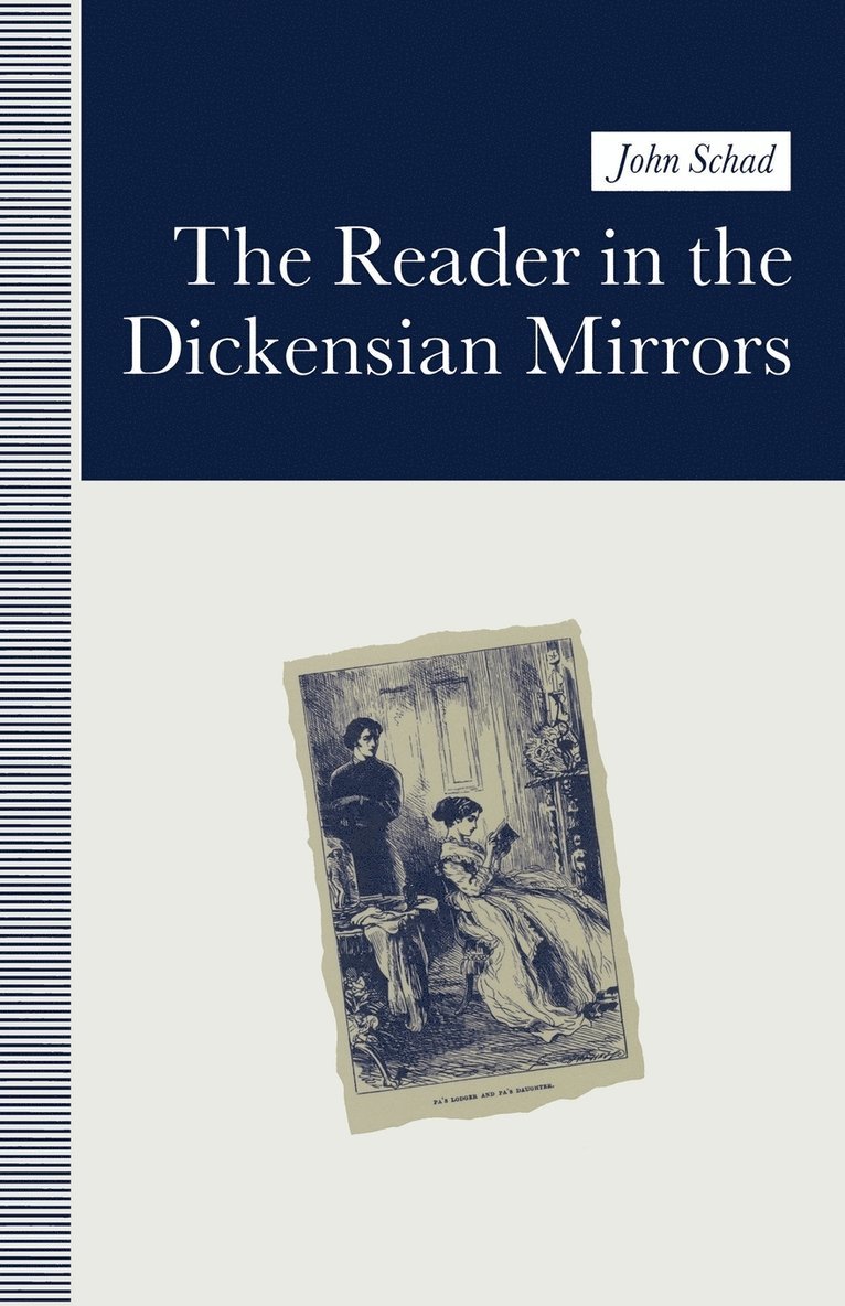 The Reader in the Dickensian Mirrors 1