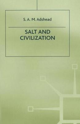 Salt and Civilization 1