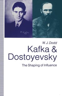 bokomslag Kafka and Dostoyevsky