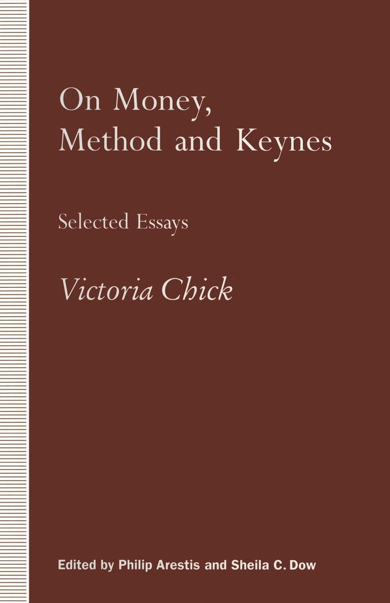 On Money, Method and Keynes 1