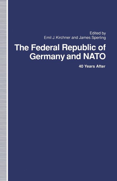 bokomslag The Federal Republic of Germany and NATO