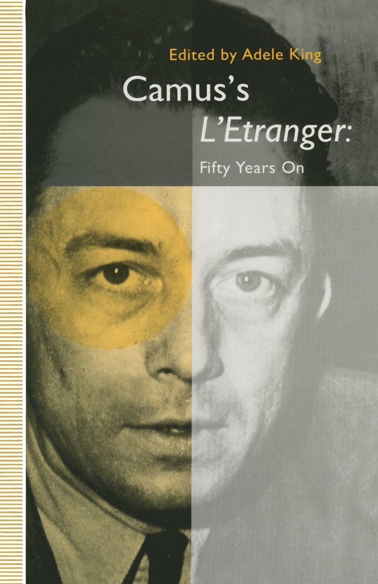 Camuss LEtranger: Fifty Years on 1