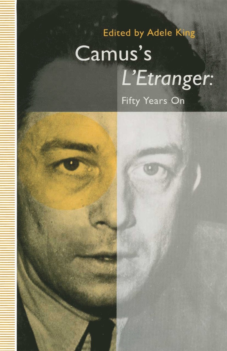 Camuss LEtranger: Fifty Years on 1