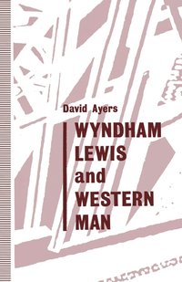 bokomslag Wyndham Lewis and Western Man