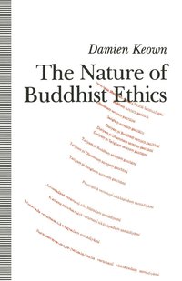 bokomslag The Nature of Buddhist Ethics