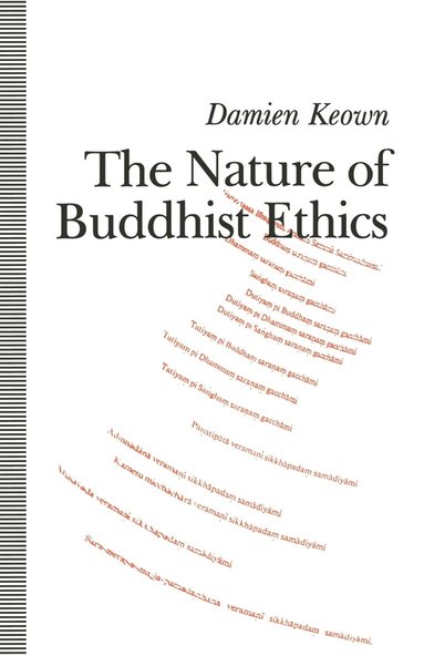 bokomslag The Nature of Buddhist Ethics