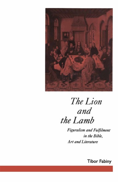 David Jasper, Tibor Fabiny - Lion and the Lamb, Häftad