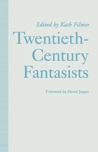 bokomslag Twentieth-Century Fantasists