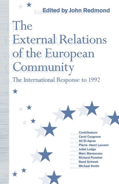 bokomslag The External Relations of the European Community