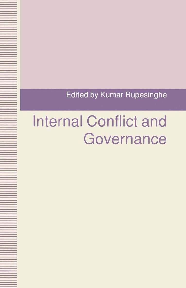 Kumar Rupesinghe - Internal Conflict and Governance, Häftad