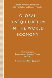 bokomslag Global Disequilibrium in the World Economy