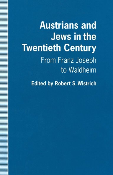 bokomslag Austrians and Jews in the Twentieth Century