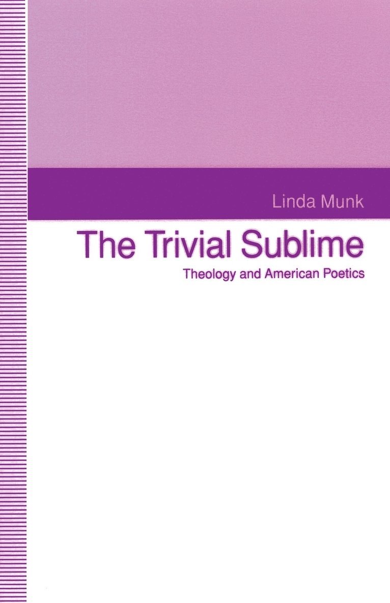 The Trivial Sublime 1
