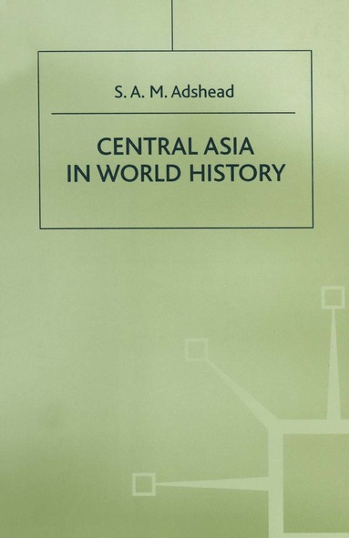 bokomslag Central Asia in World History