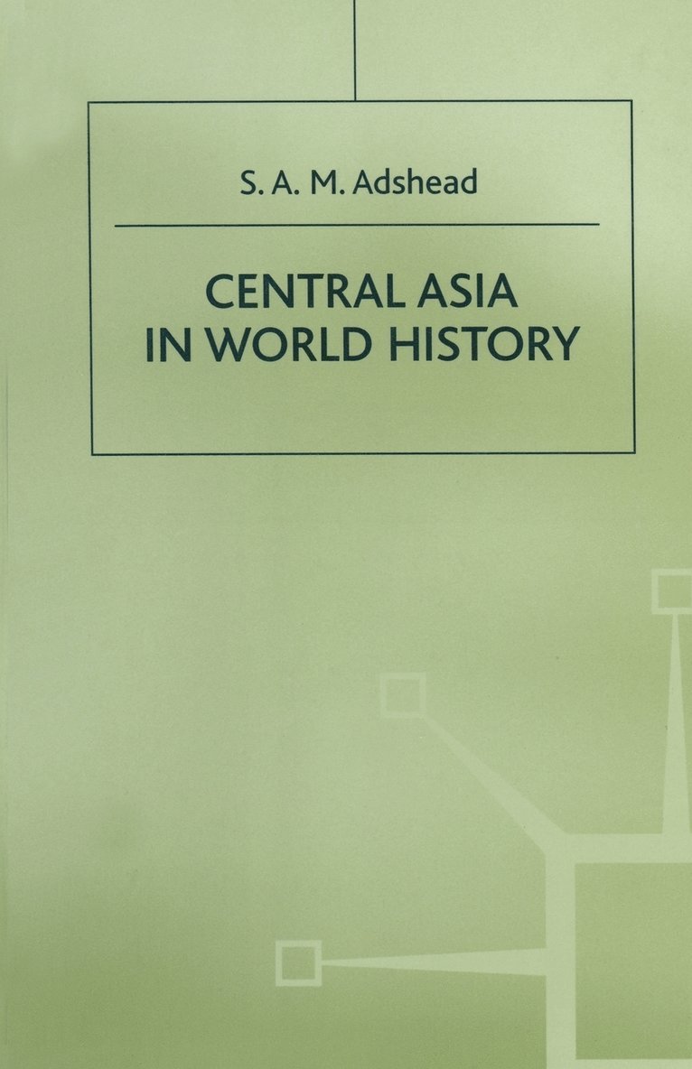Central Asia in World History