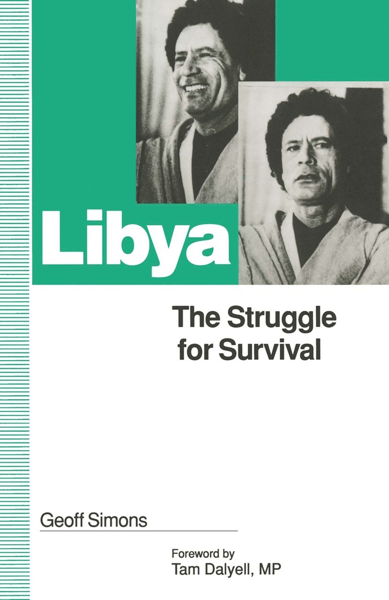 Libya: The Struggle for Survival 1