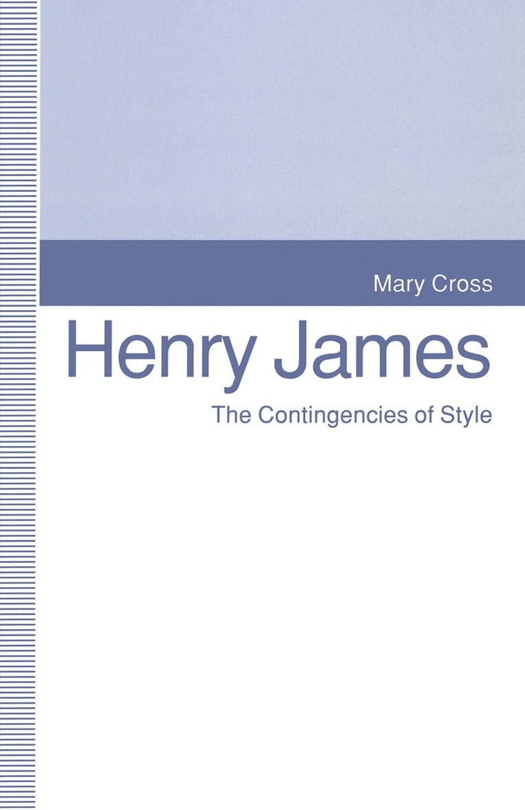 Mary Cross, Kathleen Stassen Berger - Henry James, Häftad