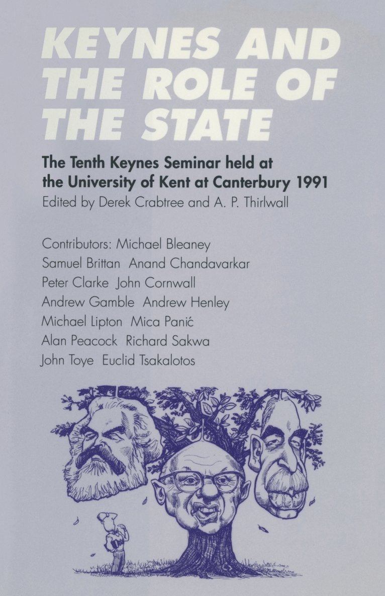 Keynes and the Role of the State 1