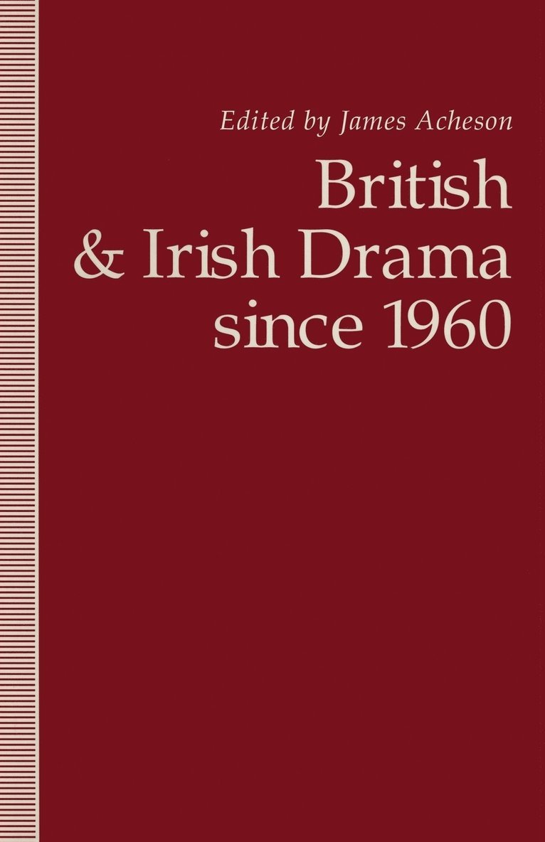British and Irish Drama since 1960 1