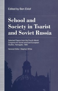 bokomslag School and Society in Tsarist and Soviet Russia