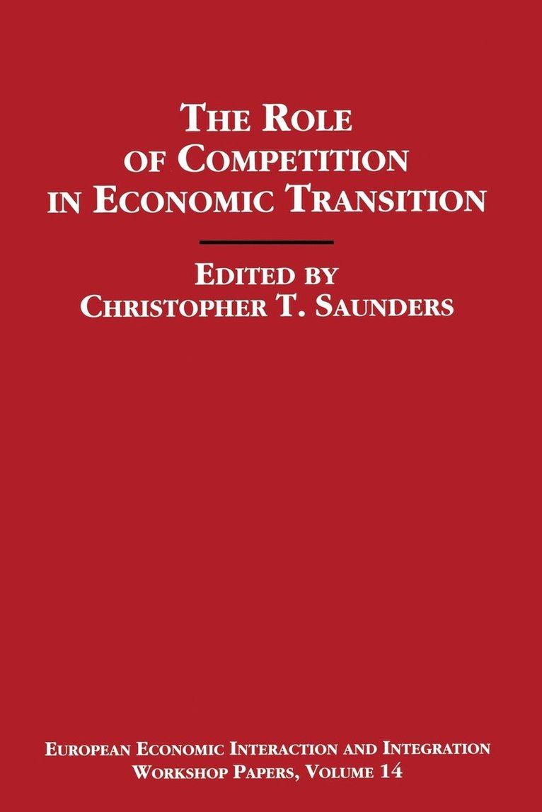 Role of Competition in Economic Transition