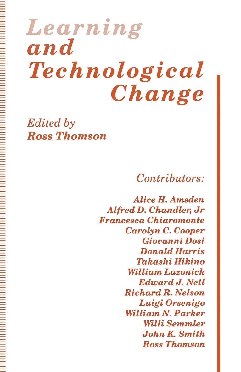 Learning and Technological Change 1