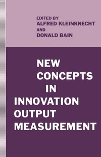 bokomslag New Concepts in Innovation Output Measurement