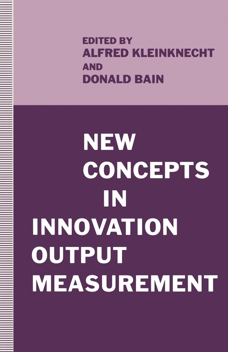 New Concepts in Innovation Output Measurement 1