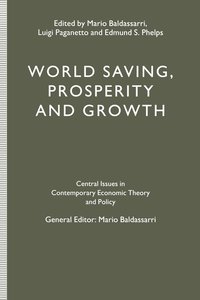 bokomslag World Saving, Prosperity and Growth