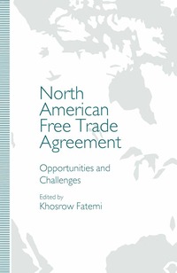 bokomslag North American Free Trade Agreement