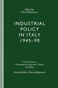 bokomslag Industrial Policy in Italy, 1945-90
