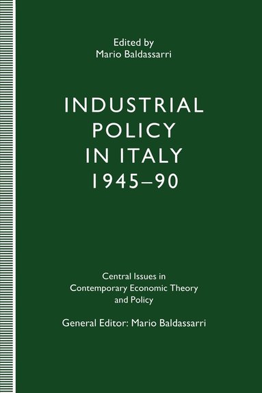 bokomslag Industrial Policy in Italy, 194590