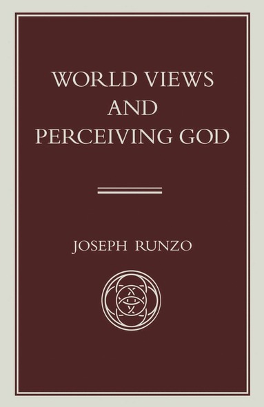 bokomslag World Views and Perceiving God