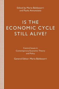 bokomslag Is the Economic Cycle Still Alive?