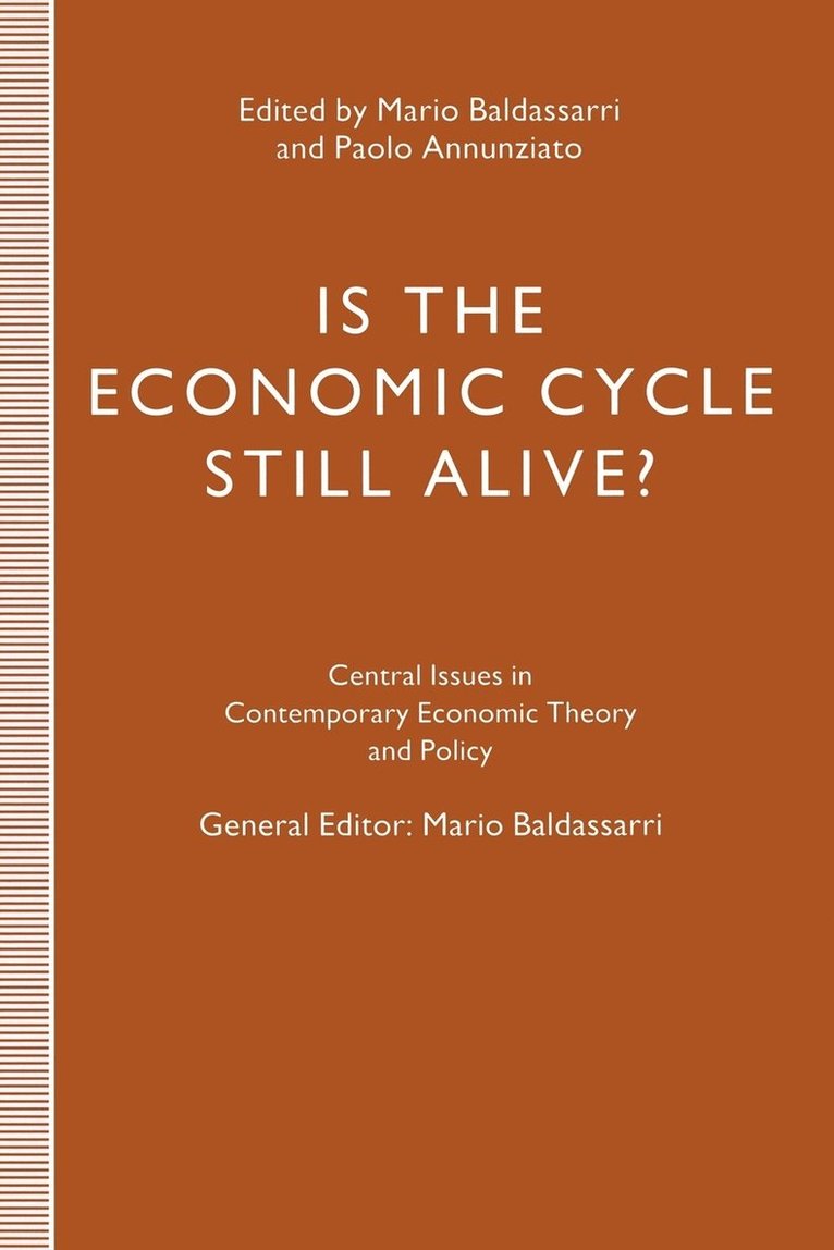 Paolo Annunziato, Mario Baldassarri - Is the Economic Cycle Still Alive?, Häftad